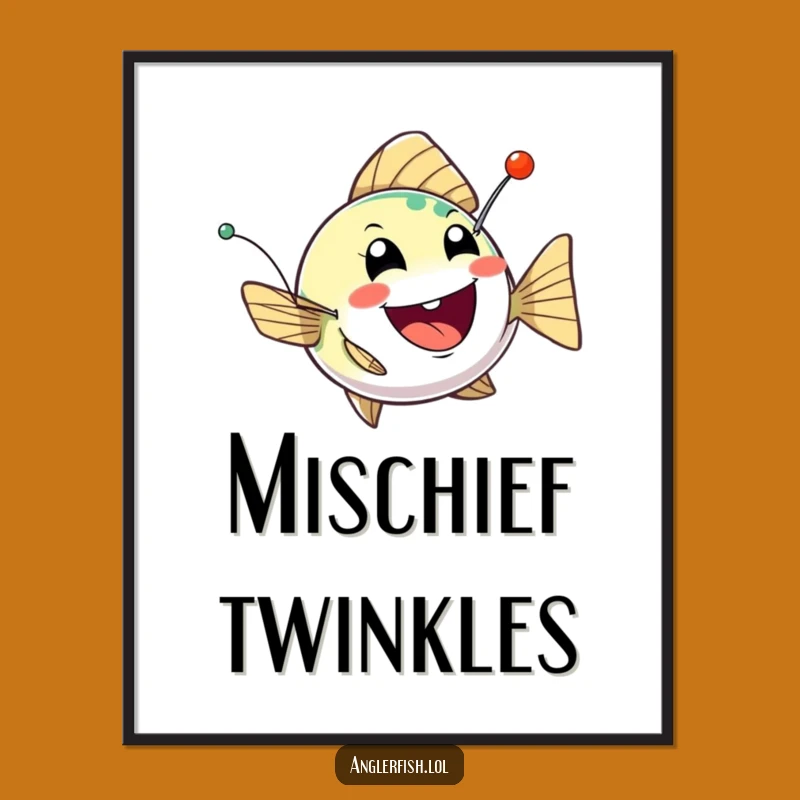 Funny Anglerfish Mischief Poster: Playful Deep-Sea Art Print, Whimsical Wall Decor Gift
