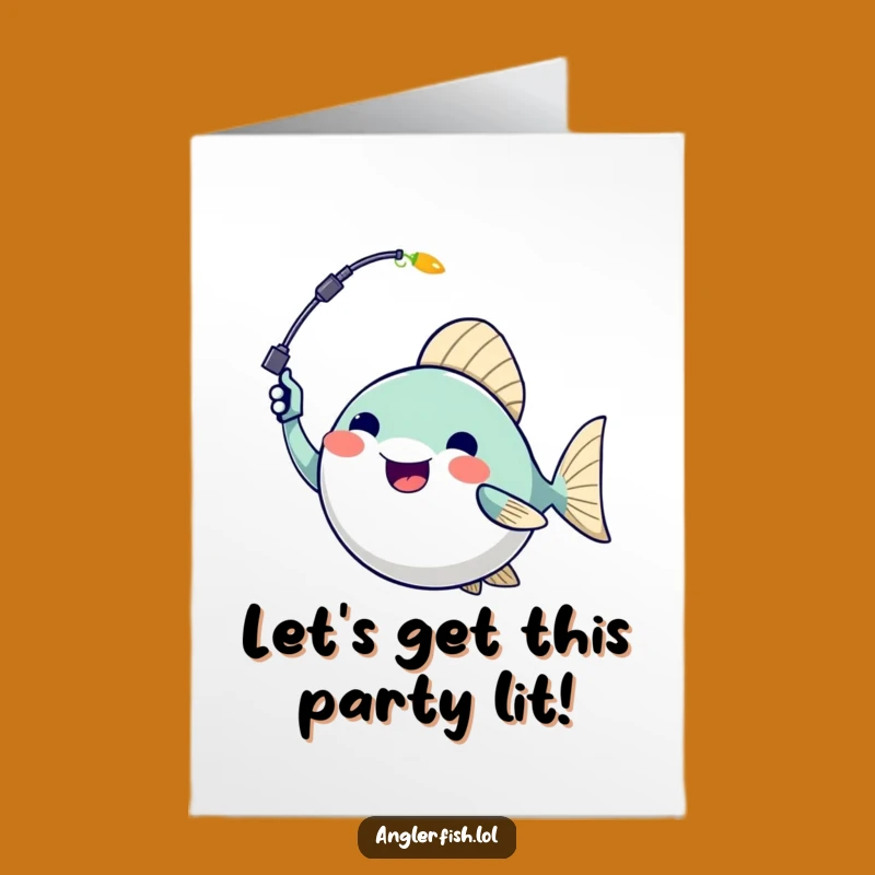 Free Printable Birthday Card: Funny Anglerfish Waving Lure for a Laugh