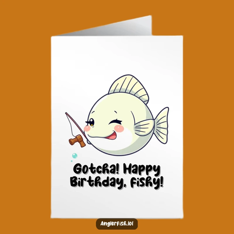 Free Printable Funny Birthday Card: Winking Kawaii Anglerfish Fishing