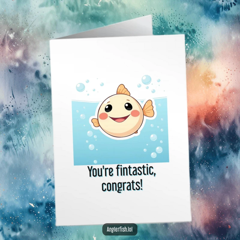 Funny Free Printable Anglerfish Congratulations Card: A smiling anglerfish surfaces from bubbly water, conveying congratulations with glee.