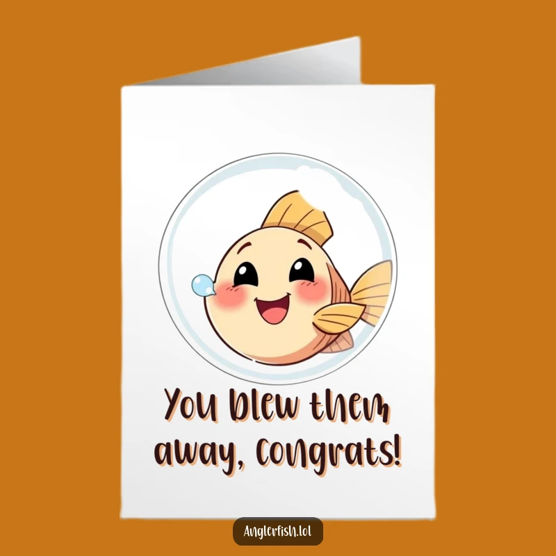 Free Printable Congrats Card: Bubble Anglerfish Success Funny Downloadable Gift