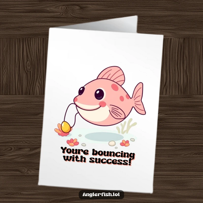 Funny Free Printable Anglerfish Congrats Card: A happy anglerfish bounces along, celebrating your fantastic achievements with a bobbing lure.