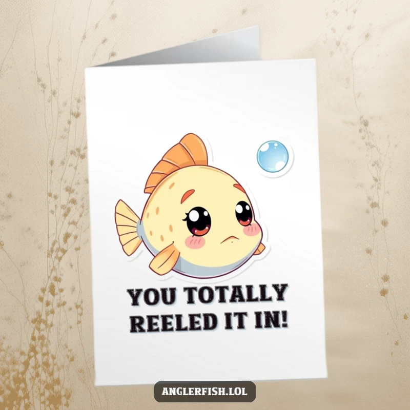 Funny Free Printable Congratulations Card showing a kawaii anglerfish amazed by a tiny bubble, a unique downloadable greeting.