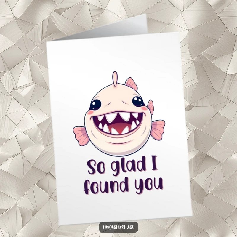 Funny free printable anglerfish thank you card with a wide, happy smile showing off its very small, very shiny teeth.