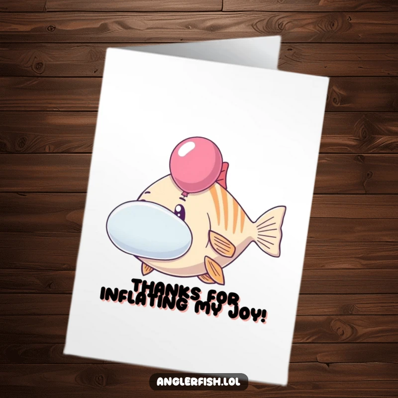 Funny Free Printable Thank You Card: Cheerful anglerfish inflating its cheeks round like balloons.