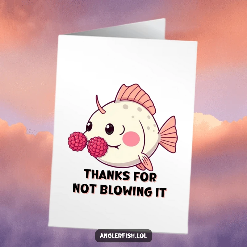 Funny Free Printable Thank You Card: A kawaii anglerfish puffs its cheeks out to playfully blow a raspberry.